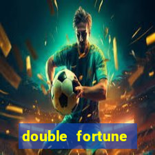 double fortune minutos pagantes